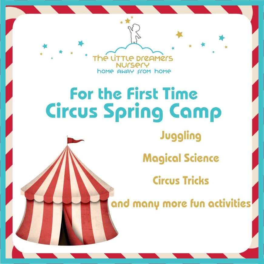 A Spring Camp Full of Circus Activities A Spring Camp Full of Circus Activities